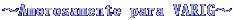 `Amorosamente para VARIG`
